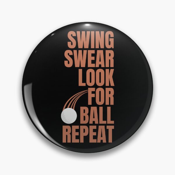 Item preview, Swing Swear Look For Ball Repeat designed and sold by dudelinart.