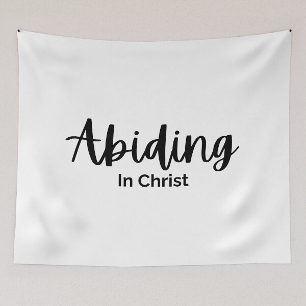 Item preview, Abiding in Christ - Christian Design with black stylized text  designed and sold by Bo Christian  Merch.