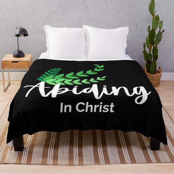 Item preview, Abiding in Christ - Christian Design with white stylized text  designed and sold by Bo Christian  Merch.
