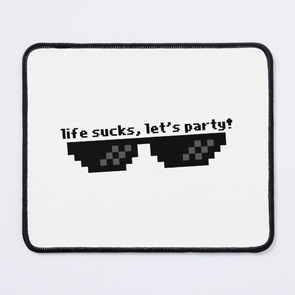 Item preview, LIFE SUCKS LET'S PARTY  designed and sold by Madjack Tees Kiwi SuperStore.