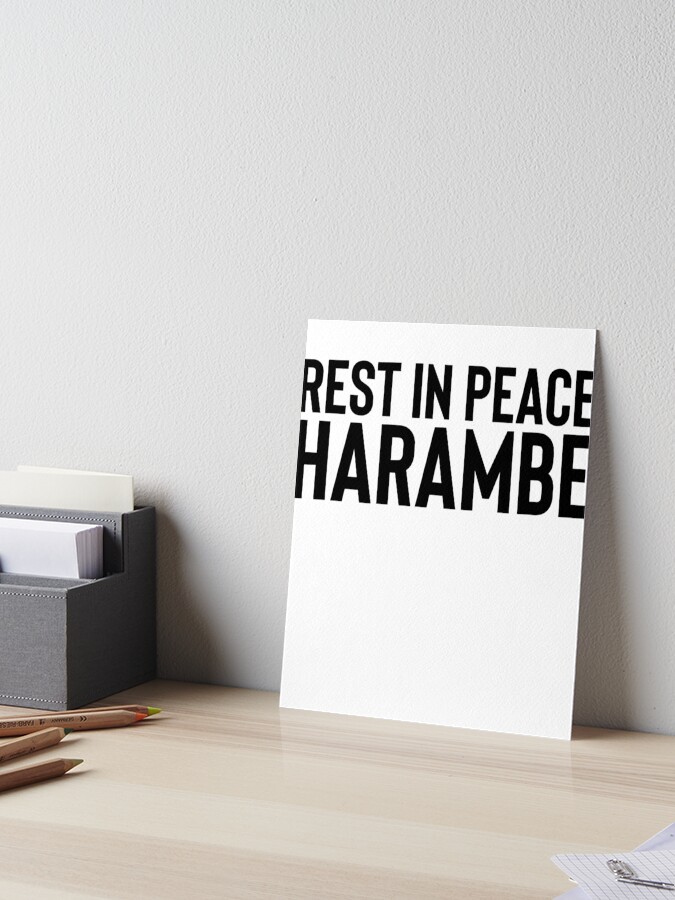 Rest In Peace Harambe / Dank Meme Funny Rest In Peace Harambe / Dank Meme Funny