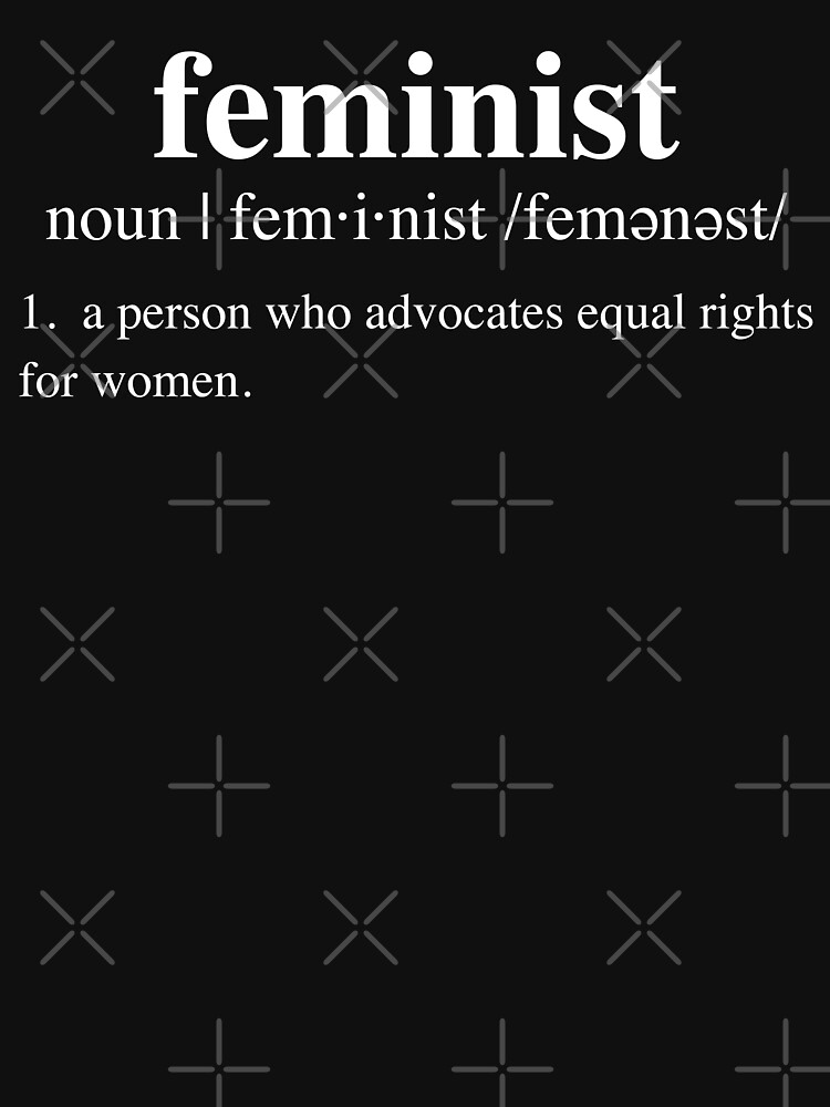 feminist definition by Thelittlelord