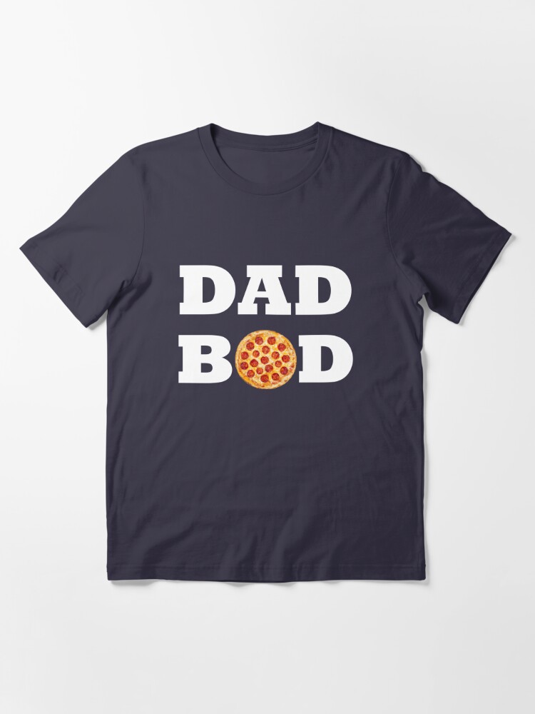 Dad Bod Design Dad Bod Tee For Men Funny Dad T T Shirt By Juditr Redbubble