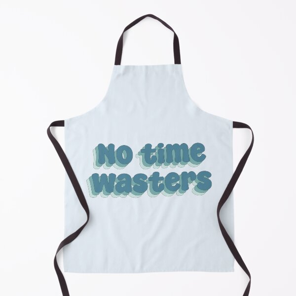 Item preview, No time wasters typography designed and sold by Sakurafy.