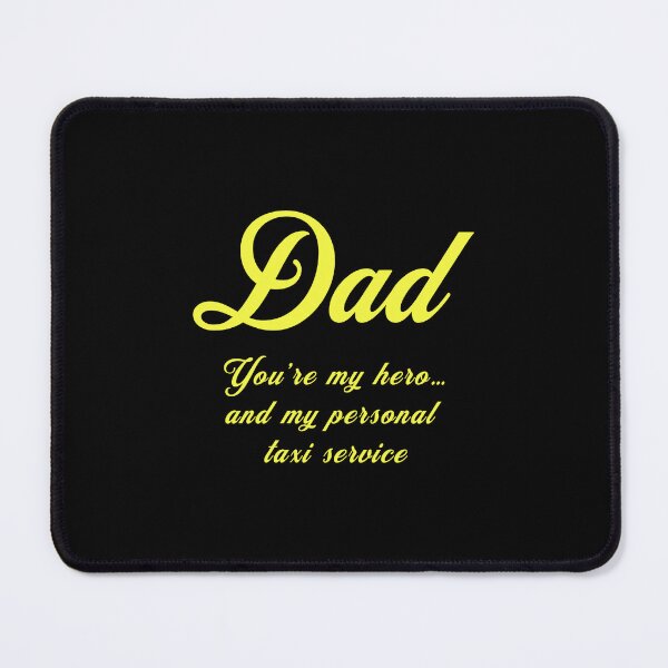 Item preview, Dad you´re my hero... and my personal taxi service - Father´s day gift designed and sold by Pflugart.