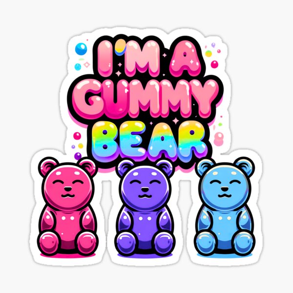 Item preview, I'm A Gummy Bear designed and sold by DaddyChillLofi.