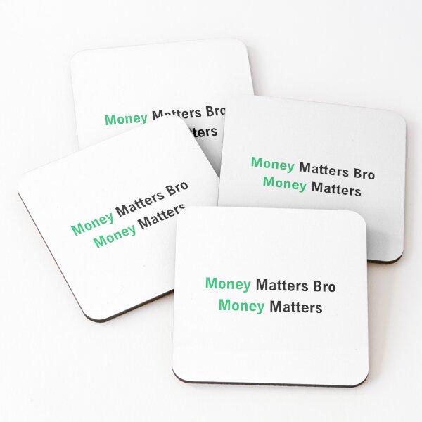 Item preview, Money matters bro designed and sold by PapaMatrix.