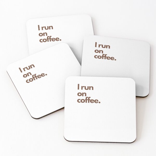 Item preview, I run on coffee I Funny Quotes iPhone Case Phone Case T Shirt designed and sold by Sshmorr.