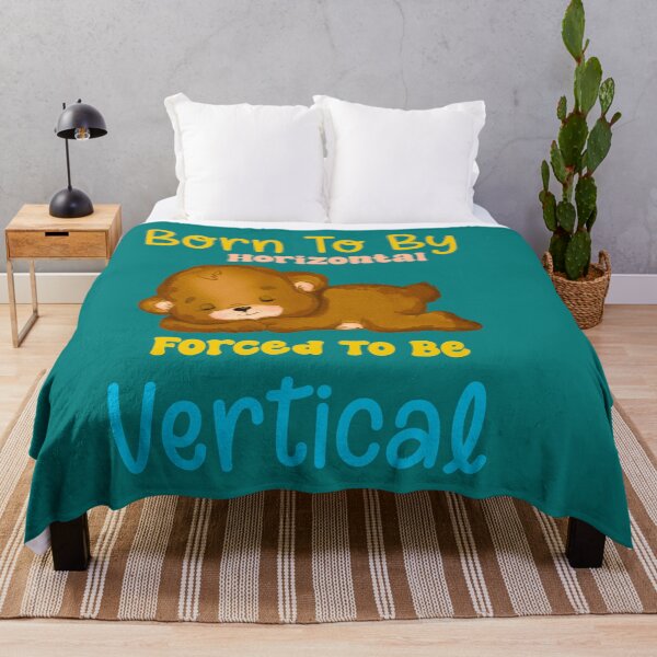 Item preview, Born To Be Horizontal Forced To Be Vertical designed and sold by box-artshop.
