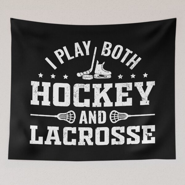 Item preview, I Play Both Hockey and Lacrosse, Proud Dual-Sport Athlete designed and sold by Singhe Design.