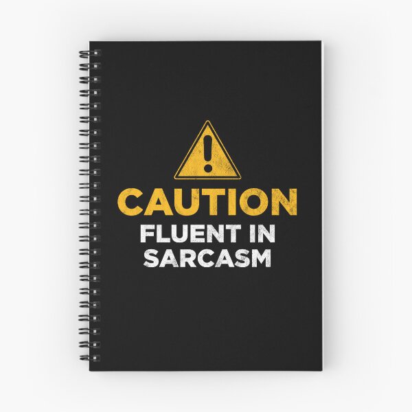 Item preview, Caution fluent in sarcasm designed and sold by PaulSDesign.