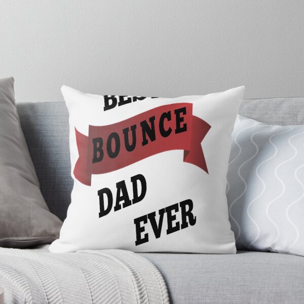 Item preview, best bounce dad Ever  designed and sold by MKshoper.