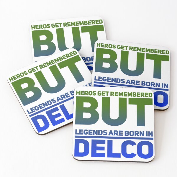 Item preview, Heros Get remembered but Legends are born in Delco designed and sold by Soccer4ja9.