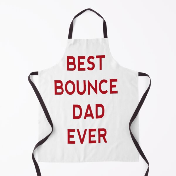 Item preview, best bounce dad Ever  designed and sold by MKshoper.
