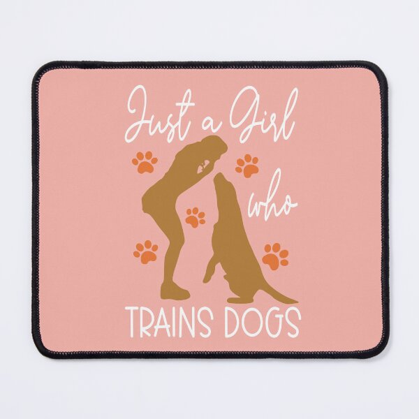 Item preview, Just a girl who trains dogs designed and sold by Colorfulman.