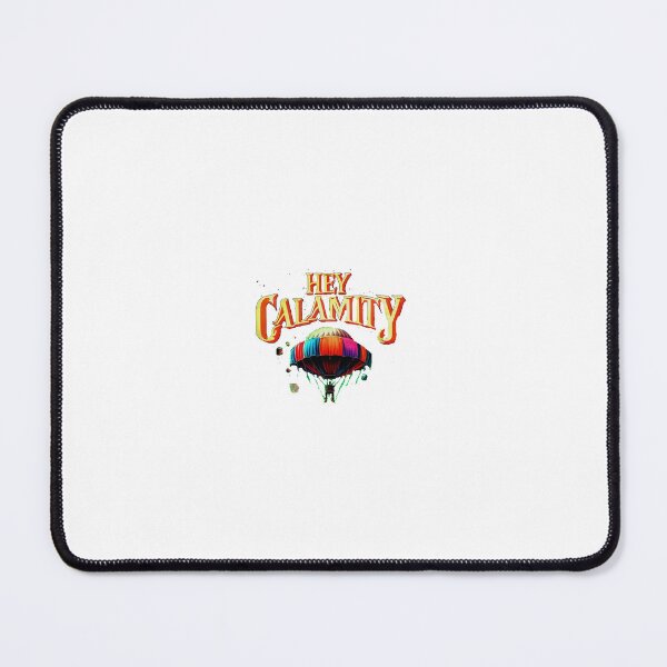 Item preview, Hey Calamity designed and sold by Shorediverec.