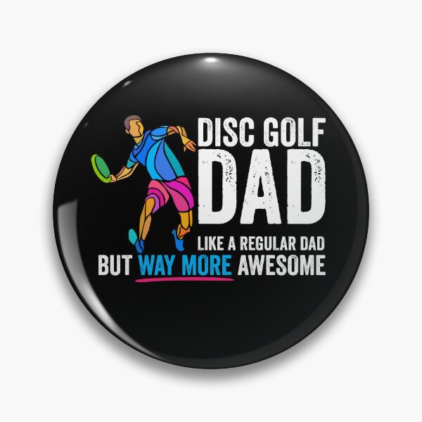 Item preview, Disc Golf Dad designed and sold by DetourShirts.