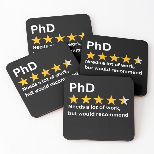 Item preview, PhD, needs a lot of work but would recommend, funny PhD designed and sold by NoetherSym.