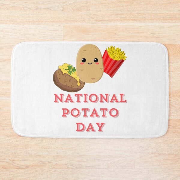 Item preview, Happy National Potato Day designed and sold by Simo0455.