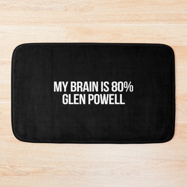 Item preview, My Brain is 80% Glen Powell designed and sold by 2000sbabyangel.