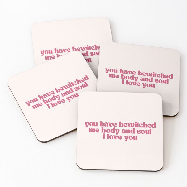 Item preview, You have bewitched me body and soul I love you - pink designed and sold by Neadoodles.