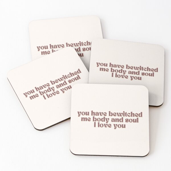 Item preview, You have bewitched me body and soul I love you - brown designed and sold by Neadoodles.