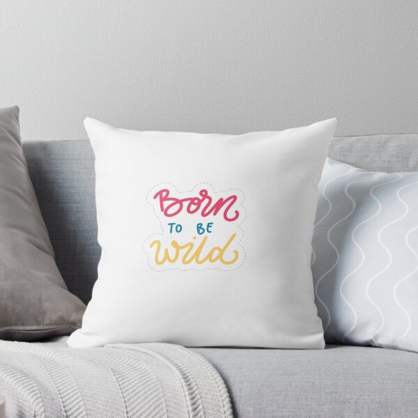 Item preview, Born to be wild designed and sold by Anisha  Vaz.
