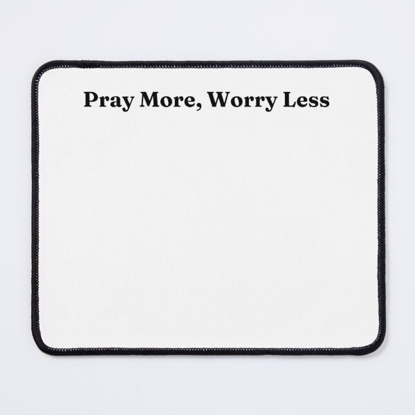 Item preview, Pray More, Worry less designed and sold by ModestMuslimah.
