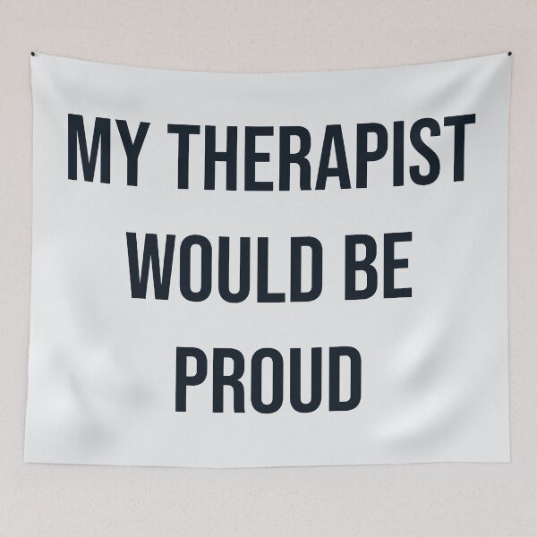 Item preview, My Therapist Would Be Proud designed and sold by Lakeric Cityscapes.