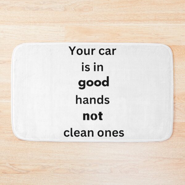 Item preview, Your car is in good hands not clean ones designed and sold by Big-E-Designs1.