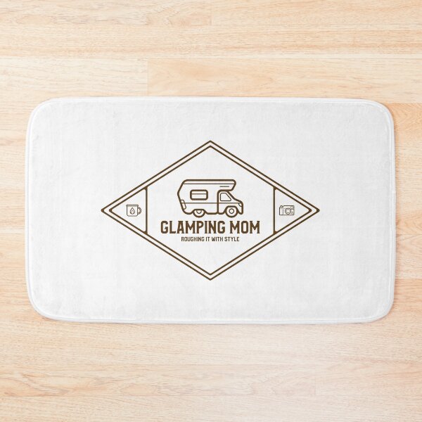 Item preview, Glamping Mom: Roughing it with Style designed and sold by CachedThreads.