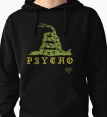 Don't Tread On Me Psycho Pullover Hoodie