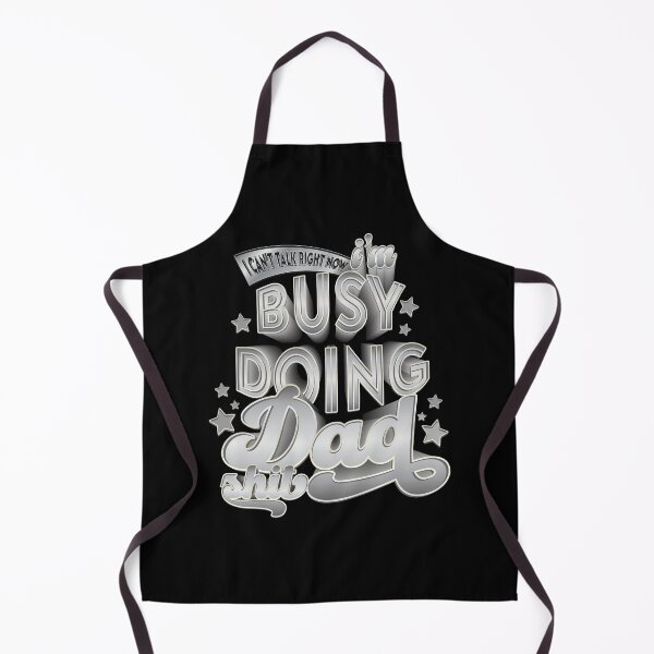 Item preview, Busy Doing Dad Shit - Funny designed and sold by Whimsical Thinker.