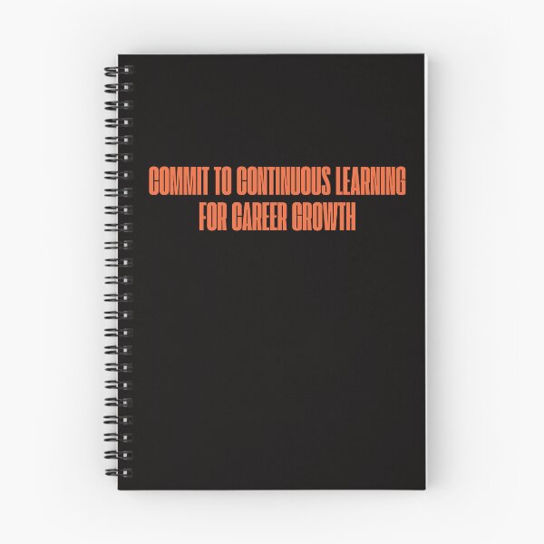 Item preview, Commit to continuous learning for career growth designed and sold by AngelArtss.