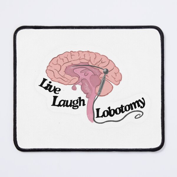 Item preview, Live, Laugh, Lobotomy VP Shunt Brain designed and sold by emmabeemiller.
