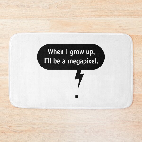 Item preview, When I Grow Up, I’ll Be A Megapixel. (Pixel / Black) designed and sold by MrFaulbaum.