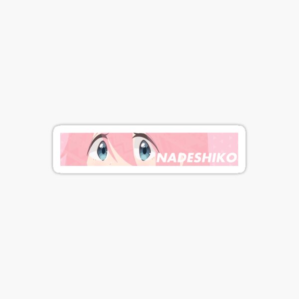 Yuru Camp - Nadeshiko Sticker