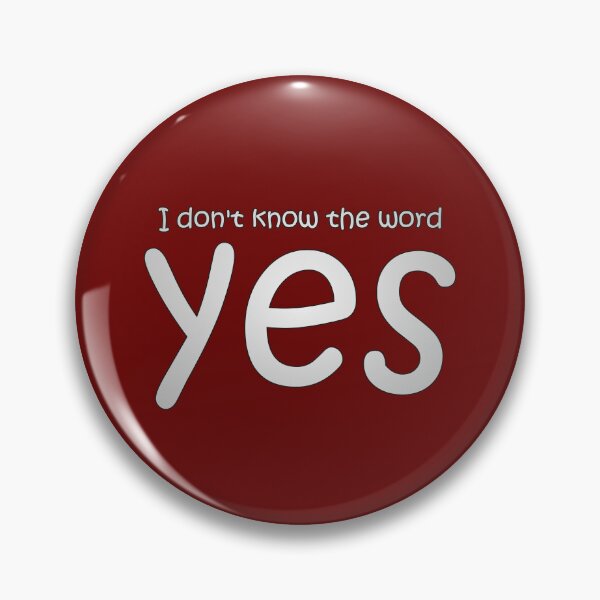 Item preview, I don't know the word "yes" designed and sold by Attic-Junk.