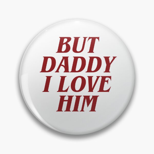 Item preview, But Daddy I love Him designed and sold by Cheerhub.