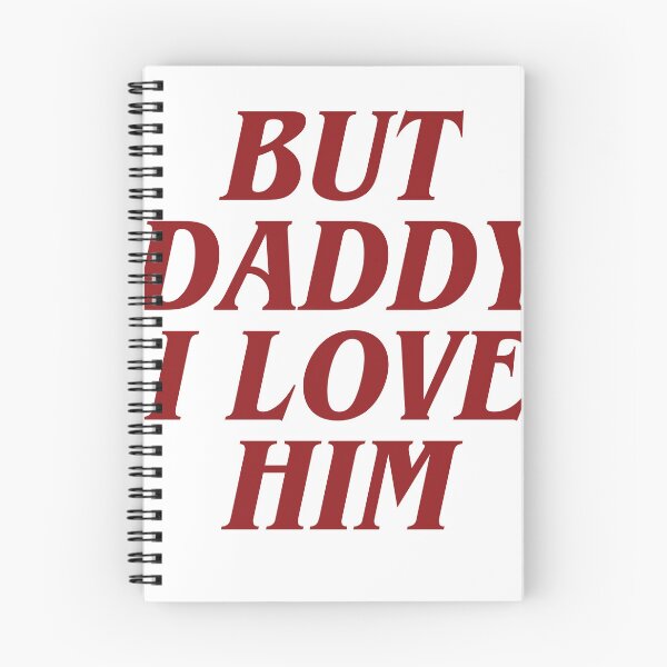 Item preview, But Daddy I love Him designed and sold by Cheerhub.