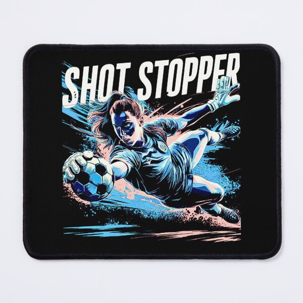 Item preview, Shot Stopper Female Goalkeeper designed and sold by BoughtTheTShirt.