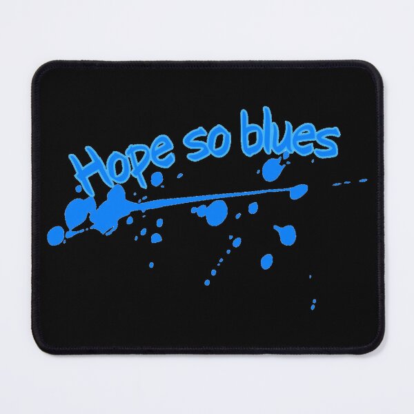 Item preview, Hope so blues designed and sold by Kid Wits Ink "Wise enough to leave a lasting impression!".