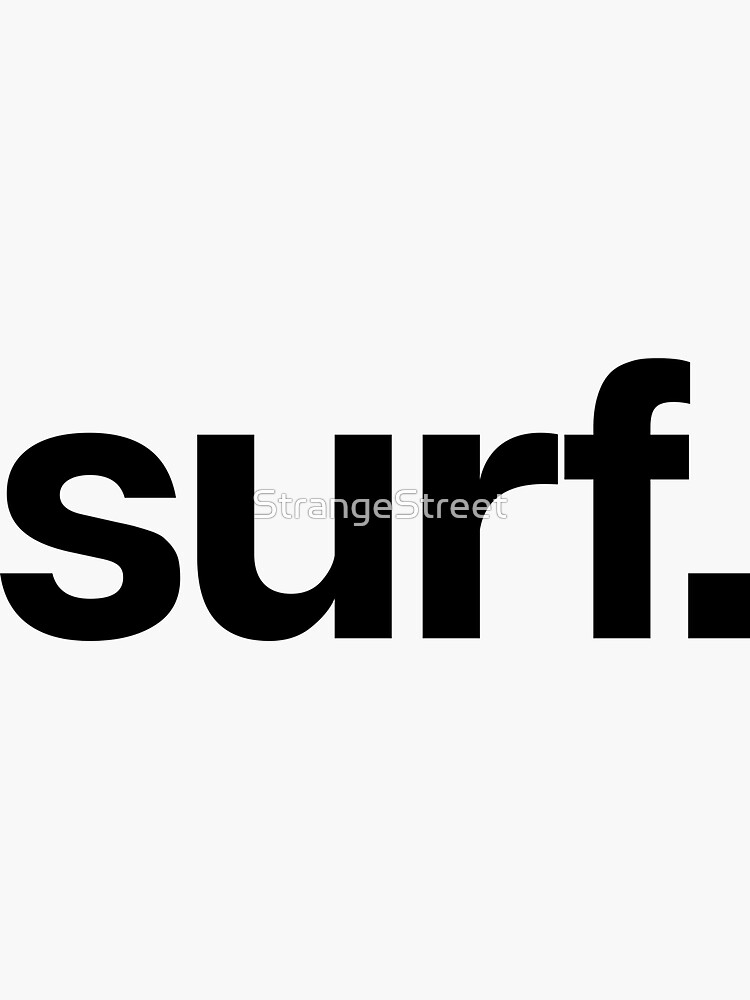 Surf Beach Ocean Vacation Sticker For Sale By Strangestreet Redbubble 