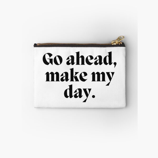 Item preview, Go ahead, make my day.  designed and sold by CharmStudio.