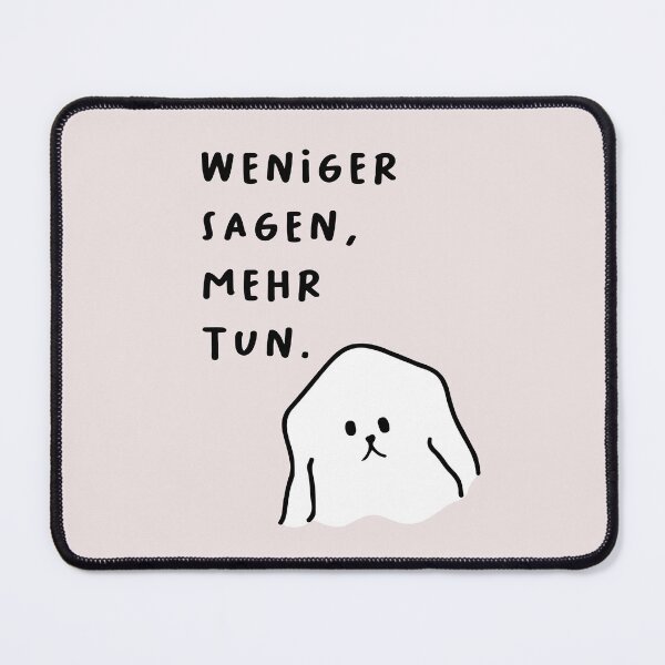 Item preview, Weniger reden, mehr tun | Cute Dog Illustration designed and sold by RM-Journey.