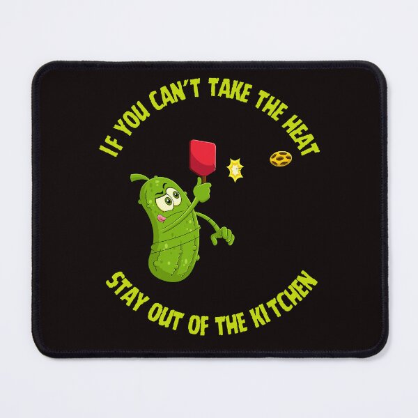 Item preview, IF YOU CAN'T TAKE THE HEAT PICKLEBALL T-SHIRT designed and sold by Fivehdad.