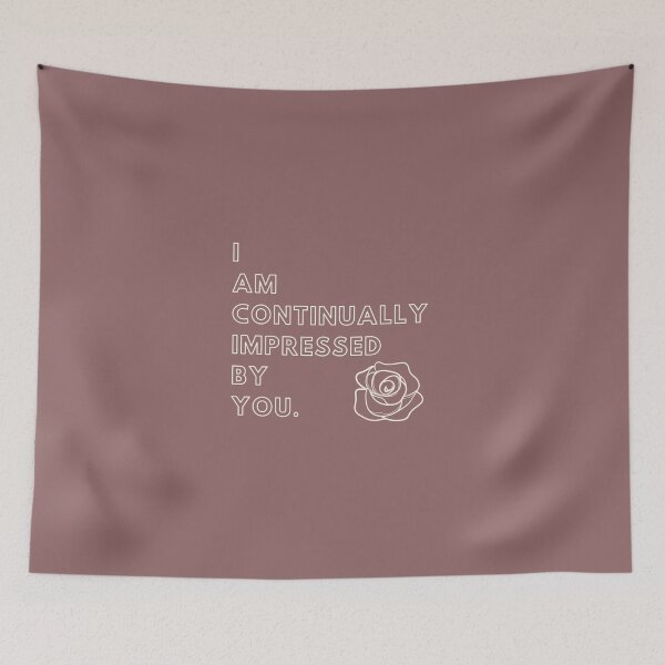 Item preview, I Am Continually Impressed By You: Inspired by Schitts Creek designed and sold by TheTwistedMason.