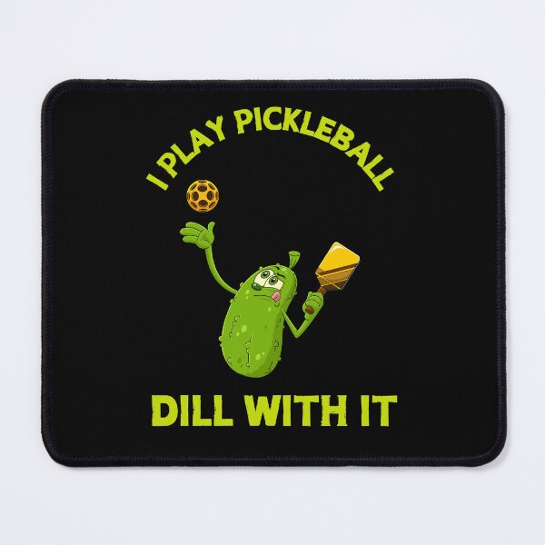 Item preview, I PLAY PICKLEBALL DILL WITH IT T-SHIRT designed and sold by Fivehdad.
