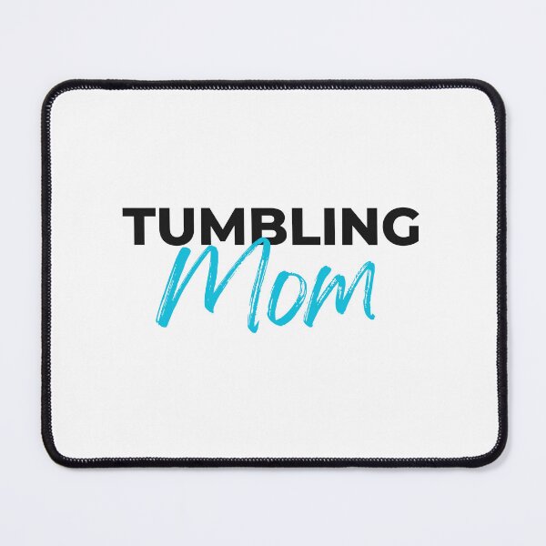 Item preview, Tumbling Mom - Supportive Gymnastics Parent Gear designed and sold by rofocreative.