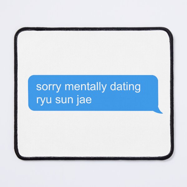 Item preview, sorry mentally dating ryu sun jae designed and sold by thelazyllama.